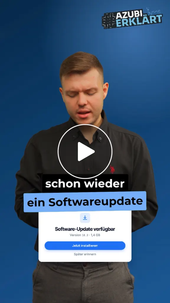 Reel aus der Serie AzubiErklärt: Softwareupdate